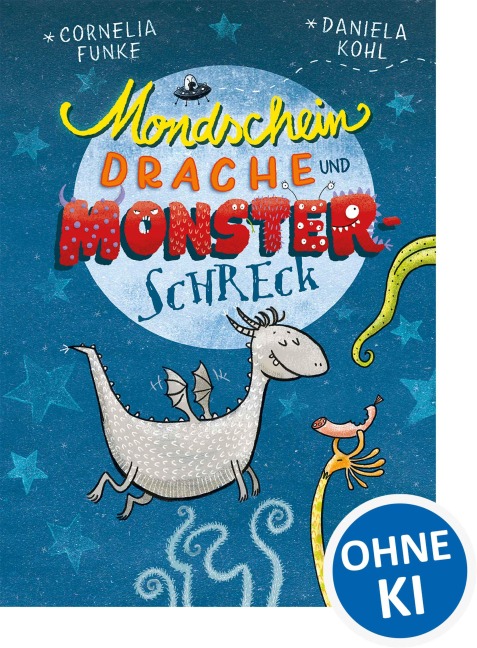 Mondscheindrache und Monsterschreck - Cornelia Funke