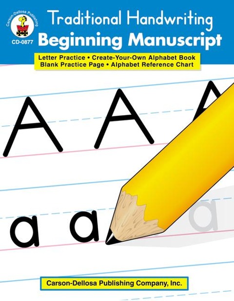 Traditional Handwriting: Beginning Manuscript, Grades K - 2 - 