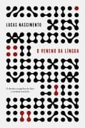 Cover-Bild zum Titel 'O veneno da língua' von 'Lucas Nascimento'