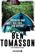 Cover-Bild zum Titel 'Forsberg und der Tote von Asperö' von 'Ben Tomasson'