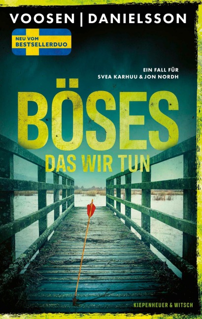 Böses, das wir tun - Roman Voosen, Kerstin Signe Danielsson