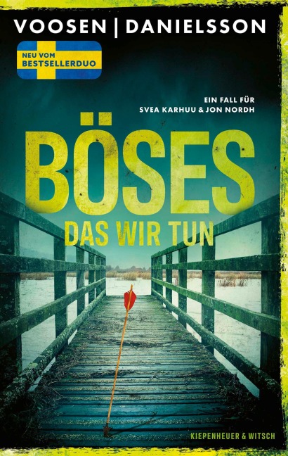 Böses, das wir tun - Roman Voosen, Kerstin Signe Danielsson
