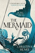 Cover-Bild zum Titel 'The Mermaid' von 'Christina Henry'