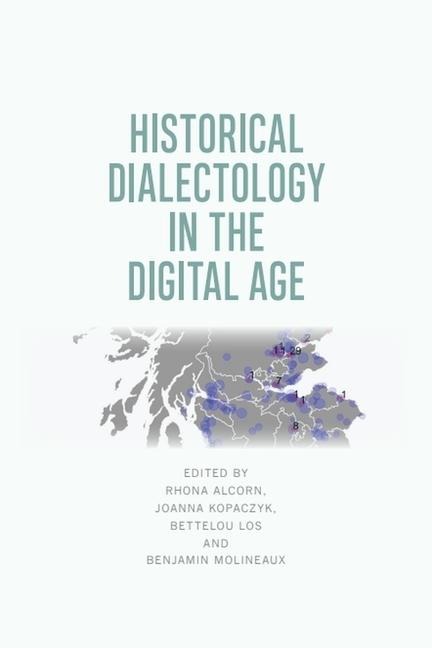 Historical Dialectology in the Digital Age - 