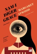 Cover-Bild zum Titel 'Nam-i Diger Grace' von 'Margaret Atwood'