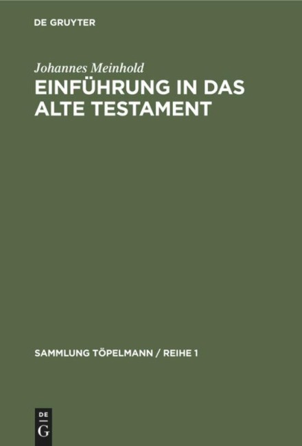 Einführung in das Alte Testament - Johannes Meinhold