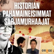 Cover-Bild zum Titel 'Historian pahamaineisimmat sarjamurhaajat' von 'Orage'
