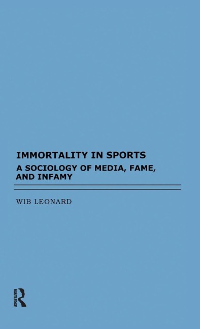 Immortality in Sports - Wib Leonard