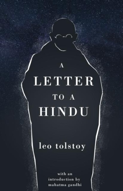 A Letter to a Hindu - Leo Tolstoy