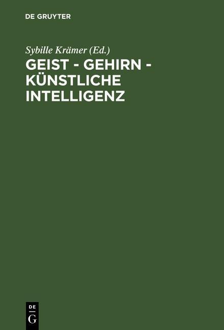 Geist - Gehirn - künstliche Intelligenz - 