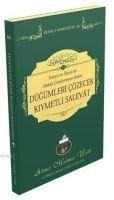 Dügümleri Cözecek Kiymetli Salevat - Ahmet Mahmut Ünlü