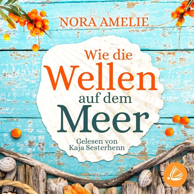Wie die Wellen auf dem Meer - Nora Amelie