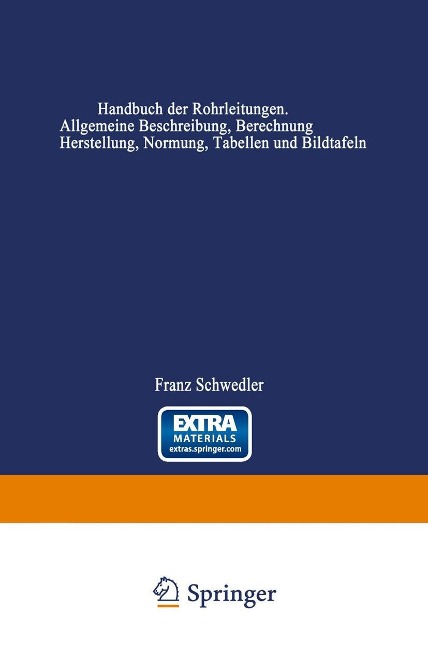 Handbuch der Rohrleitungen - Franz Schwedler, Helmut von Jürgensonn