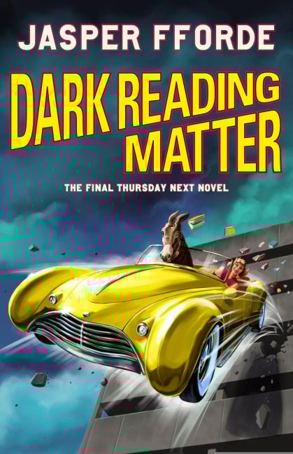 Dark Reading Matter - Jasper Fforde