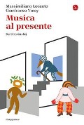 Cover-Bild zum Titel 'Musica al presente. Su Stravinskij' von 'Massimiliano Locanto, Gianfranco Vinay'