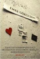 Ask Ya Da Hic - Yunus Emre Gökce