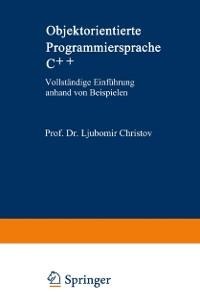 Objektorientierte Programmiersprache C++ - Ljubomir Christov