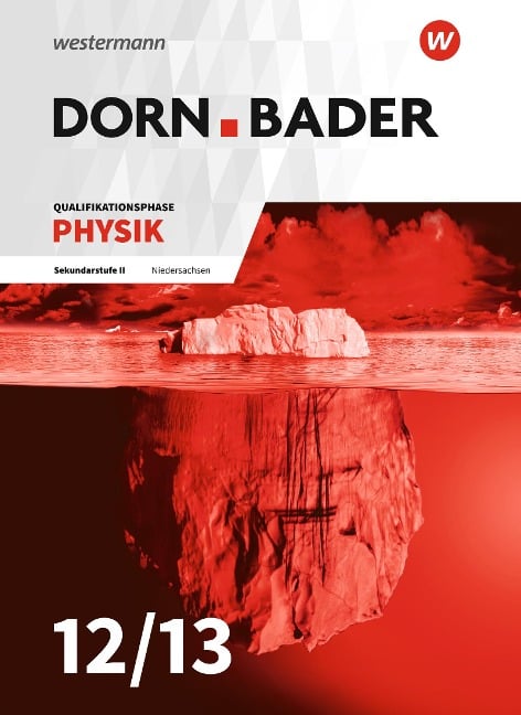 Dorn / Bader Physik SII. Schulbuch. Qualifikationsphase. Niedersachsen - 