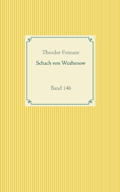 Schach von Wuthenow - Theodor Fontane