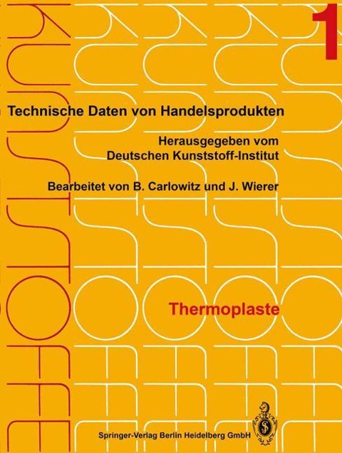 Thermoplaste - Kenneth A. Loparo, Jutta Wierer, Bodo Carlowitz