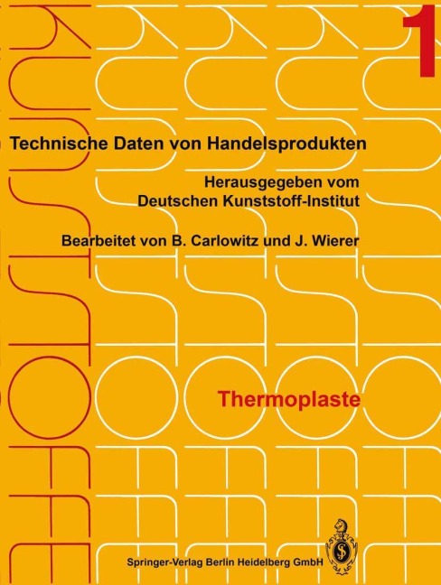 Thermoplaste - Jutta Wierer, Bodo Carlowitz