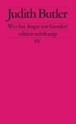 Wer hat Angst vor Gender? - Judith Butler