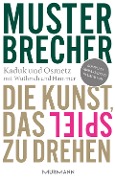Cover-Bild zum Titel 'Musterbrecher' von 'Dominik Hammer, Stefan Kaduk, Dirk Osmetz, Hans A. Wüthrich'