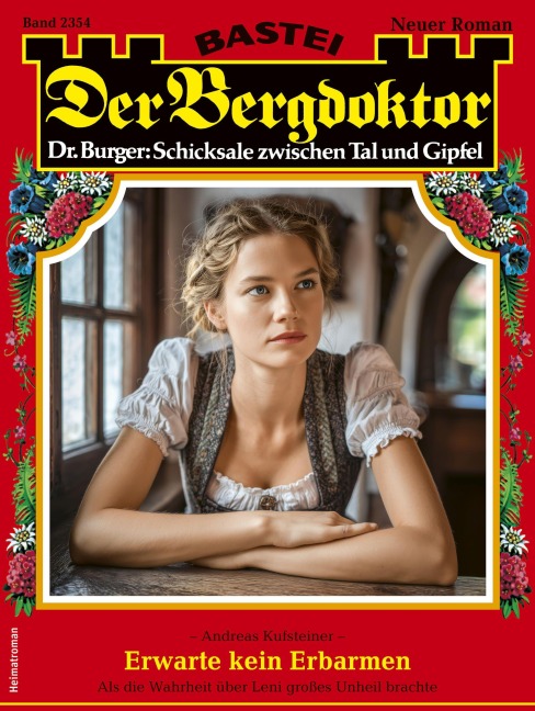 Der Bergdoktor 2354 - Andreas Kufsteiner