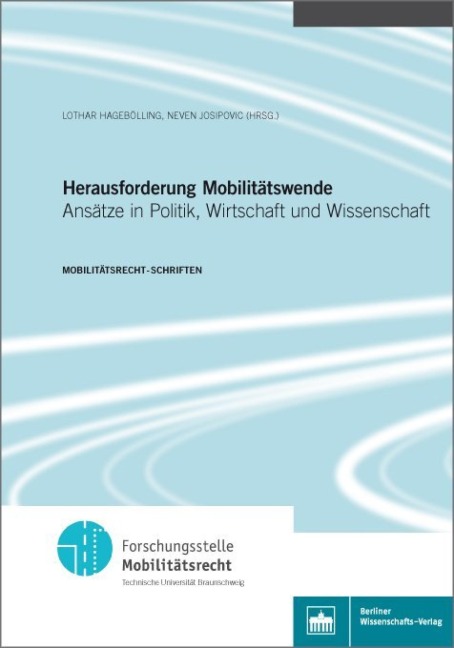 Herausforderung Mobilitätswende - 