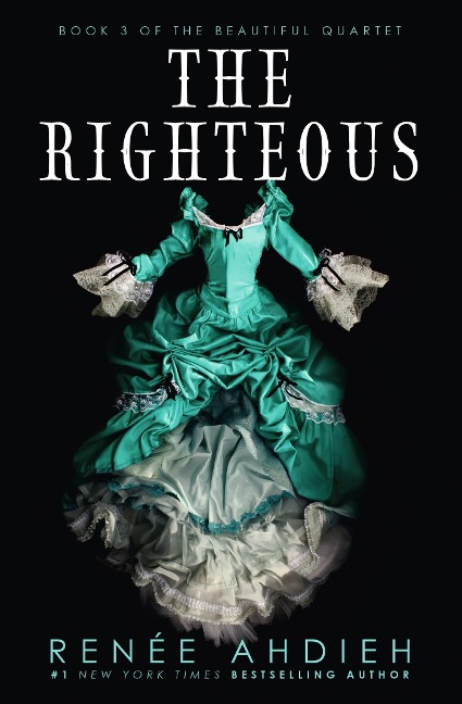 The Righteous - Renee Ahdieh