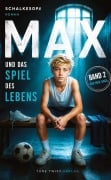 Cover-Bild zum Titel 'Max und das Spiel des Lebens' von 'Schalkesopa'