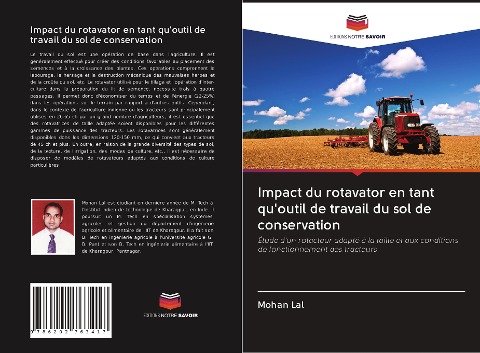 Impact du rotavator en tant qu'outil de travail du sol de conservation - Mohan Lal