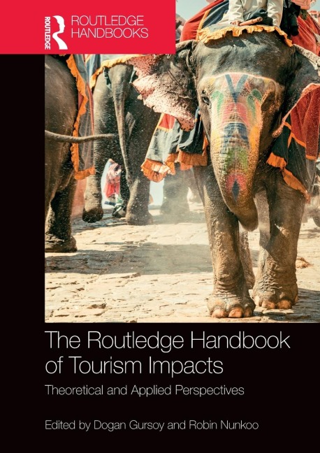 The Routledge Handbook of Tourism Impacts - 