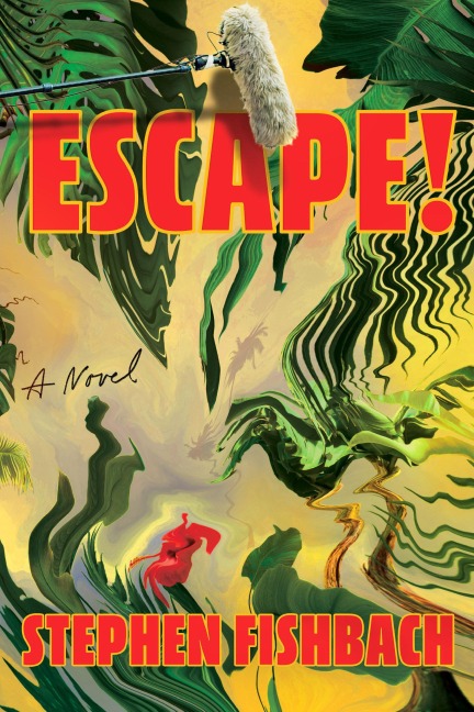 Escape! - Stephen Fishbach