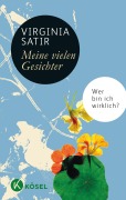 Cover-Bild zum Titel 'Meine vielen Gesichter' von 'Virginia Satir'