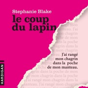 Cover-Bild zum Titel 'Le coup du lapin' von 'Stephanie Blake'