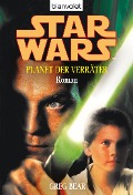 Cover-Bild zum Titel 'Star Wars. Planet der Verräter' von 'Greg Bear'