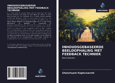 INHOUDSGEBASEERDE BEELDOPHALING MET FEEDBACK TECHNIEK - Ghanshyam Raghuwanshi