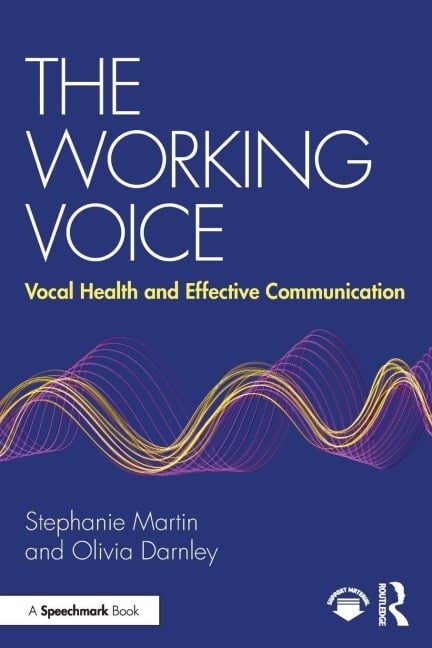 The Working Voice - Stephanie Martin, Olivia Darnley