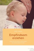 Empfindsam erziehen - Julie Leuze