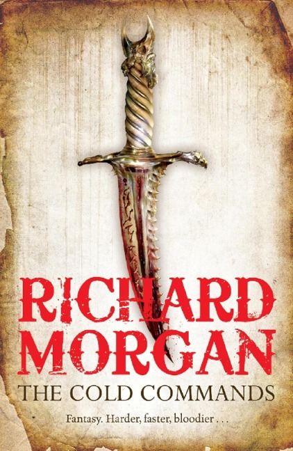 The Cold Commands - Richard Morgan