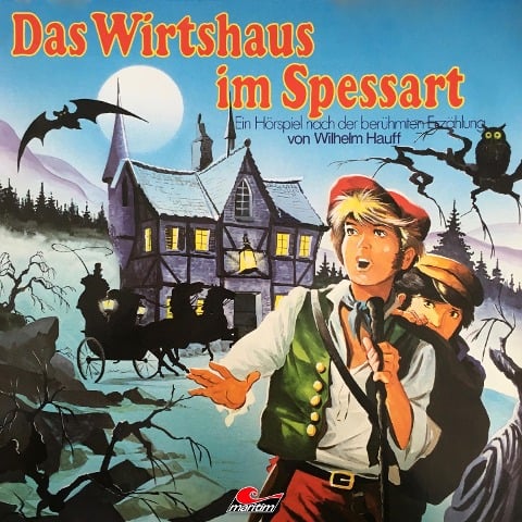 Wilhelm Hauff, Das Wirtshaus im Spessart - Wilhelm Hauff, Douglas Welbat
