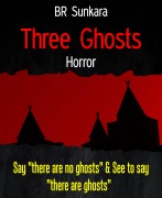 Cover-Bild zum Titel 'Three Ghosts' von 'Br Sunkara'