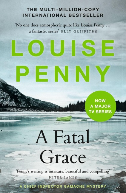 A Fatal Grace - Louise Penny