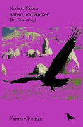 Cover-Bild zum Titel 'Raban und Röiven Der Feuervogel' von 'Norbert Wibben'