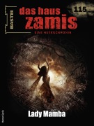 Cover-Bild zum Titel 'Das Haus Zamis 115' von 'Rüdiger Silber'