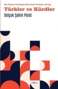 Cover-Bild zum Titel 'Türkler ve Kürdler' von 'Selcuk sahin Polat'