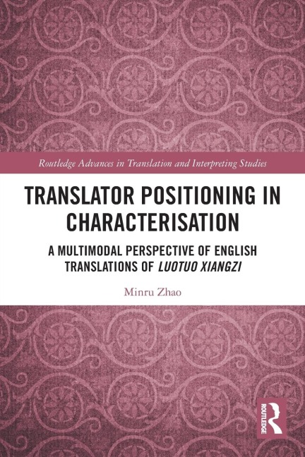 Translator Positioning in Characterisation - Minru Zhao