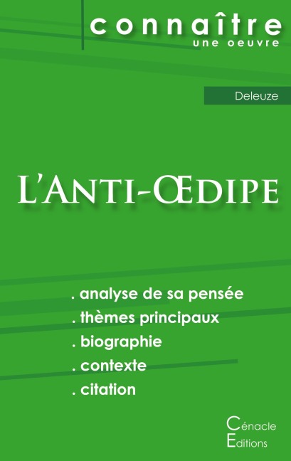 Fiche de lecture L'Anti-Oedipe de Deleuze (analyse littéraire de référence et résumé complet) - Gilles Deleuze