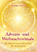 Cover-Bild zum Titel 'Advents- und Weihnachtsrituale' von 'Jeanne Ruland'
